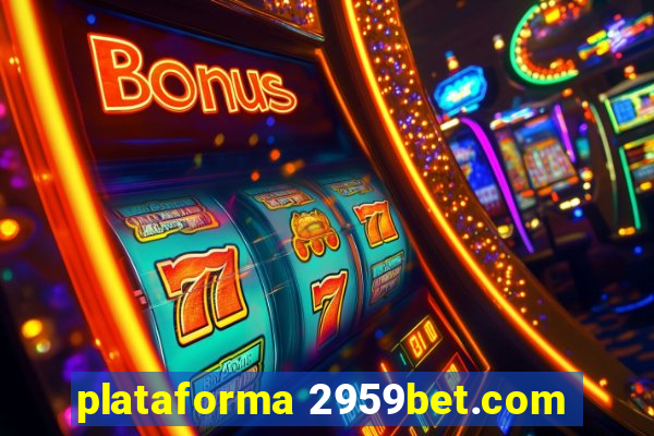 plataforma 2959bet.com